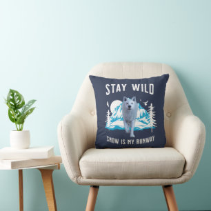 Blijf Wild Sneeuw Is Mijn Catwalk Wolf Kunst Kussen