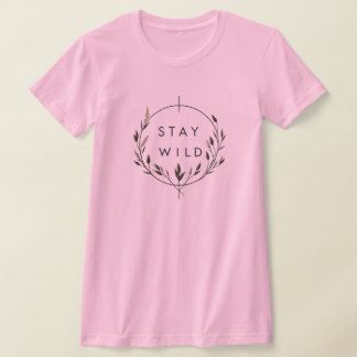 Blijf wild t-shirt