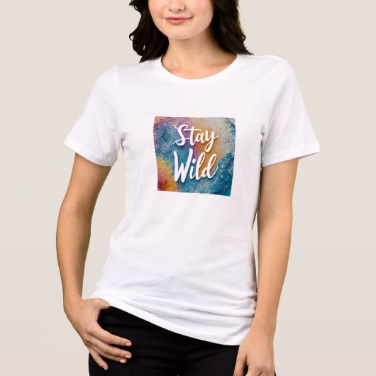 Blijf wild T-shirt | Boho Natuur-geïnspireerd Shir (Voorkant)
