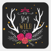 Blijf Wild Vierkante Sticker (Voorkant)