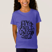 Blijf Wilde Eenhoorn T-shirt (Voorkant)