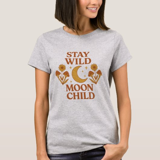 Blijf Wilde Maan Kind Boho Retro T-Shirt (Voorkant)