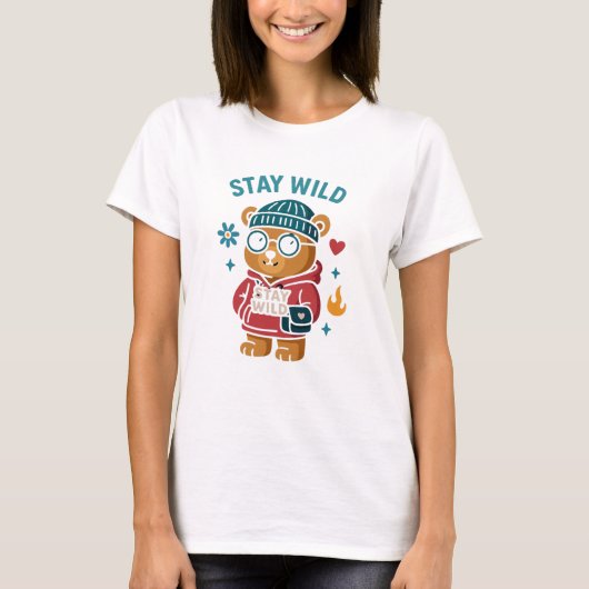 Blijf wilde teddybeer t-shirt (Voorkant)