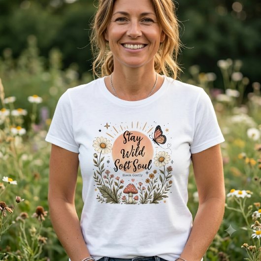 Blijf Wilde Zachte Ziel T-Shirt