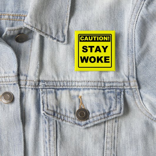 Blijf Woke Meme Button Badge Pin (In situ)
