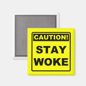 Blijf Woke Meme Fridge Magnet (Voorkant / Achterkant)