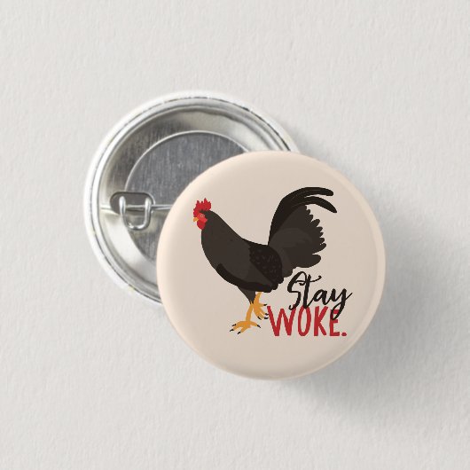 Blijf Woke Rooster Ronde Button 3,2 Cm (Voorkant /achterkant)