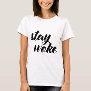 Blijf Woke T-shirt