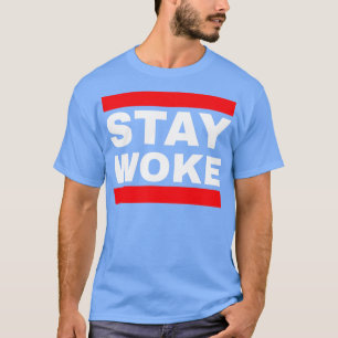 Blijf Woke T-shirt