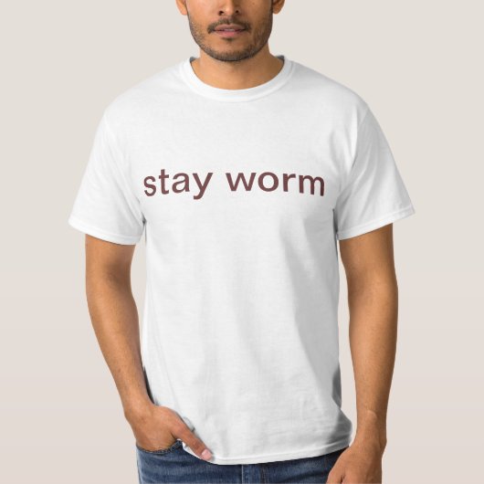 Blijf Worm T-Shirt (Voorkant)