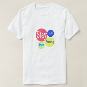 Blijf zacht Blijf sterk - Motivatie Mannen T-shirt