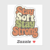 Blijf Zacht Blijf Sterk Sticker (Vel)