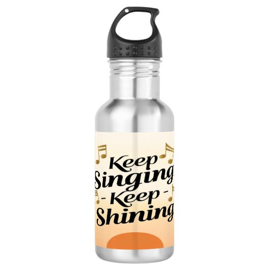 Blijf zingen Blijf glanzen water fles (Voorkant)