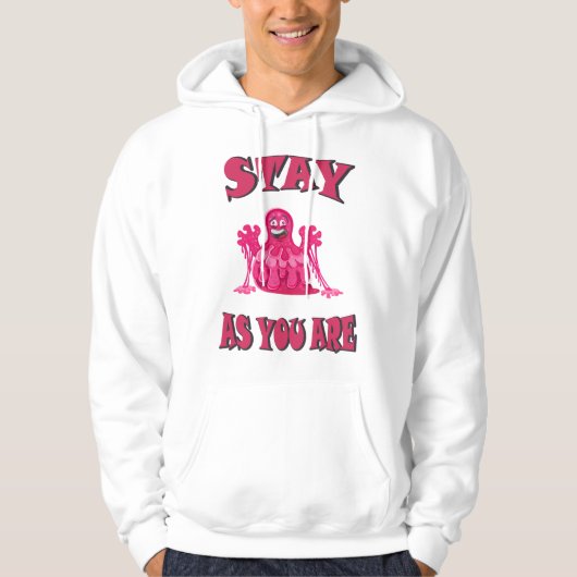 Blijf zoals je bent hoodie (Voorkant)