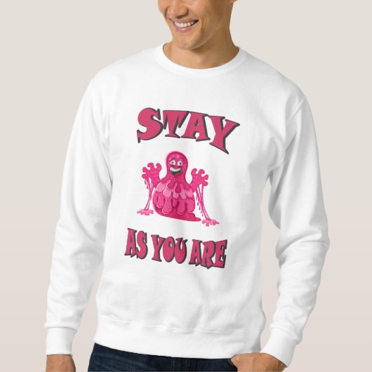 Blijf zoals je bent trui (Voorkant)