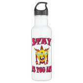 Blijf zoals je bent waterfles  (Voorkant)