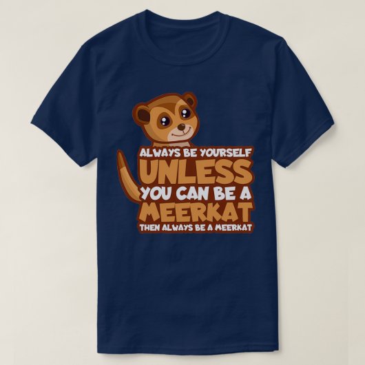 Blijf zoals je een cadeautje bent t-shirt (Design voorkant)