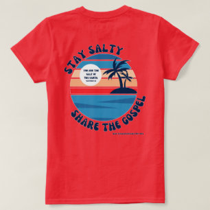 Blijf zout T-shirt