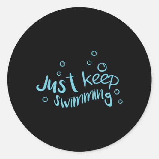 Blijf zwemmen, blijf zwemmen ronde sticker (Voorkant)