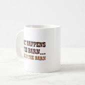 Blijft In De Schuur Koffiemok (Voorkant links)