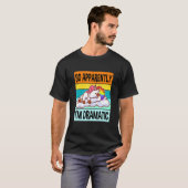 Blijkbaar ben ik dramatic Queen Drama Best Unicorn T-shirt (Voorkant volledig)