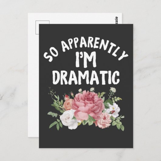 Blijkbaar ben ik dramatisch drama Queen Diva Briefkaart (Voorkant / Achterkant)