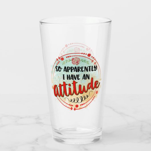 Blijkbaar heb ik een Attitude Quote Funny Sarcasti Glas (Achterkant)