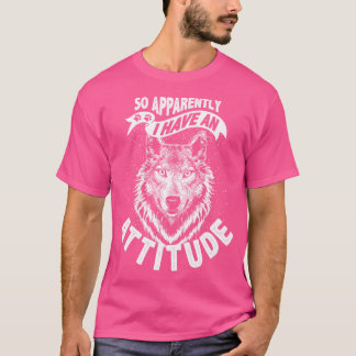 Blijkbaar heb ik een grappig dier van de houding t-shirt