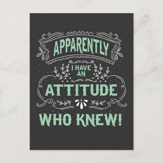 Blijkbaar heb ik een houding die de grappny Quote Briefkaart (Voorkant)