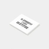 Blijkbaar heb ik een houding post-it® notes (Schuin)