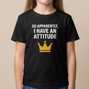 Blijkbaar Heb Ik Een Houding T-Shirt