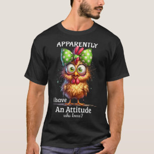 Blijkbaar Heb Ik Een Houding Wie Had Dat Gedacht K T-shirt