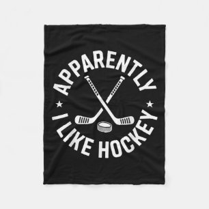 Blijkbaar hou ik van Hockey Funny Hockey Sport Gam Fleece Deken