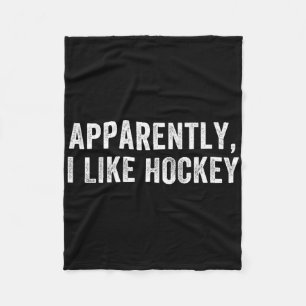 Blijkbaar Hou Ik Van Hockey, Grappig Hockeyseizoen Fleece Deken