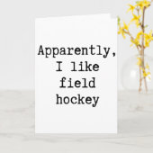 Blijkbaar Hou Ik Van Hockey Grappige Moeder Vader Kaart (Gele Bloem)