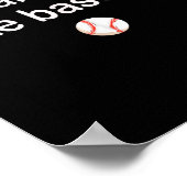Blijkbaar hou ik van honkbal poster (Hoek)
