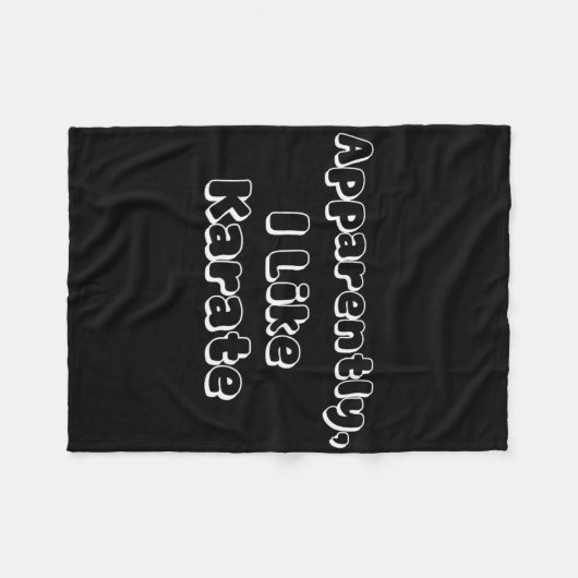 Blijkbaar hou ik van karate fleece deken (Voorkant (Horizontaal))