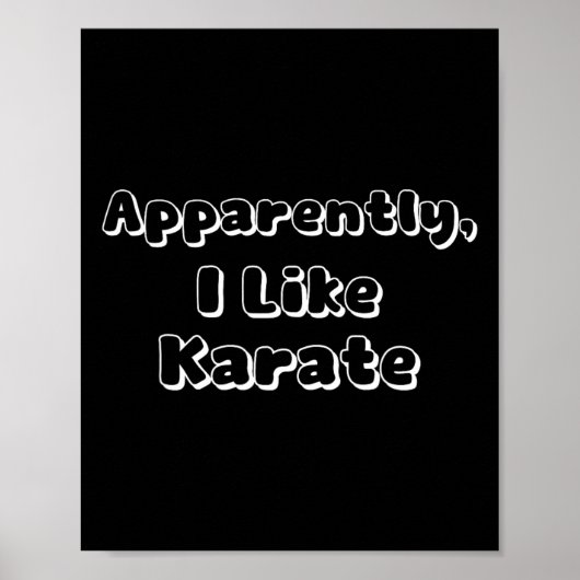 Blijkbaar hou ik van karate poster (Voorkant)