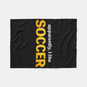 Blijkbaar hou ik van voetbal _5  fleece deken (Voorkant (Horizontaal))