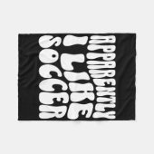 Blijkbaar Hou Ik Van Voetbal Grappig Voetbal Speld Fleece Deken (Voorkant (Horizontaal))