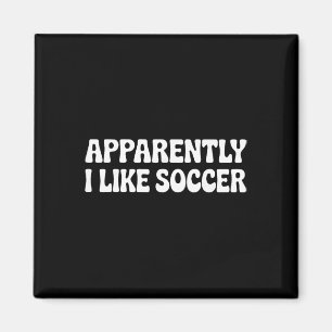 Blijkbaar Hou Ik Van Voetbal Grappige Sportmoeders Magneet