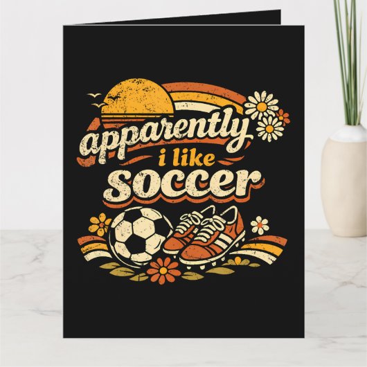 Blijkbaar hou ik van voetbal kaart (Voorkant)