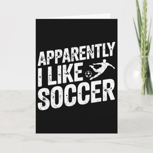 Blijkbaar hou ik van voetbal seizoen Funny Game Da Kaart (Voorkant)