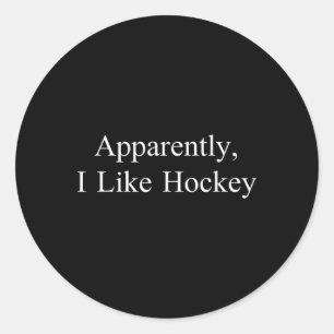 Blijkbaar Houd Ik Van Hockey Grappige Meme Sarcast Ronde Sticker