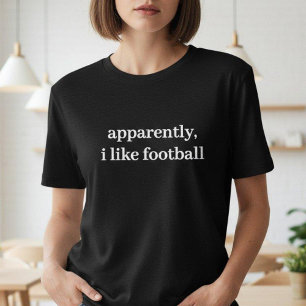 Blijkbaar Houd Ik Van Voetbal Grappig Sarcastisch  T-shirt