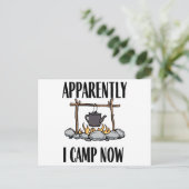 Blijkbaar kampeer ik nu Funny Camping Quote Briefkaart (Staand voorkant)