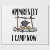 Blijkbaar kampeer ik nu Grappige Camping Quote Cadeaupapier (Vlak)