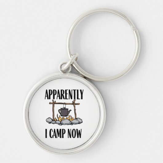 Blijkbaar kampeer ik nu Grappige Camping Quote Sleutelhanger (Voorkant)
