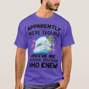 Blijkbaar zijn we niet goed in de buurt. t-shirt