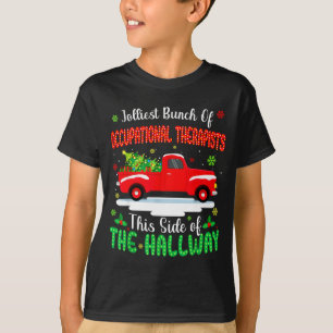Blijste groep ergotherapeuten Funny Ch T-shirt